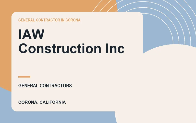 IAW Construction Inc in Corona, California