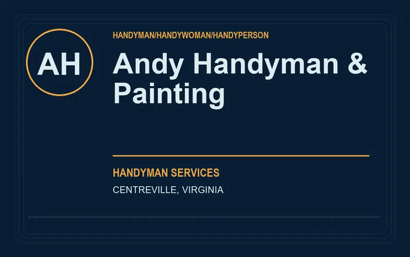 Andy Handyman & Painting in Centreville, Virginia
