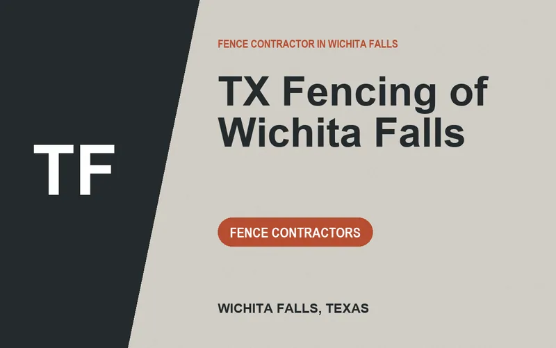 TX Fencing of Wichita Falls in Wichita Falls, Texas