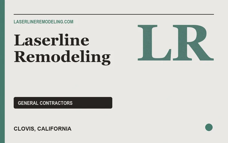 Laserline Remodeling in Clovis, California