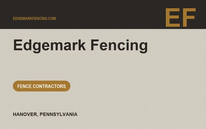 Edgemark Fencing in Hanover, Pennsylvania