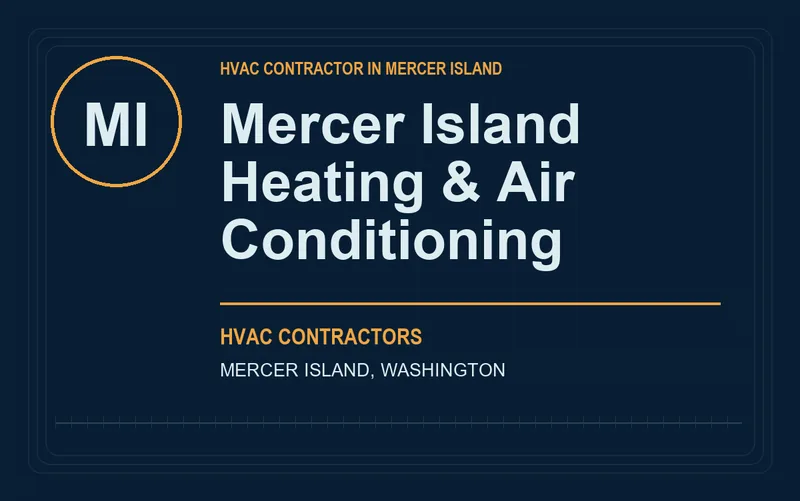 Mercer Island Heating & Air Conditioning in Mercer Island, Washington