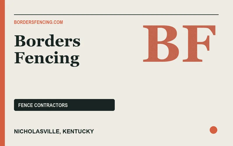 Borders Fencing in Nicholasville, Kentucky