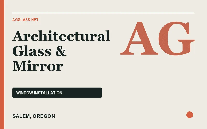 Architectural Glass & Mirror in Salem, Oregon