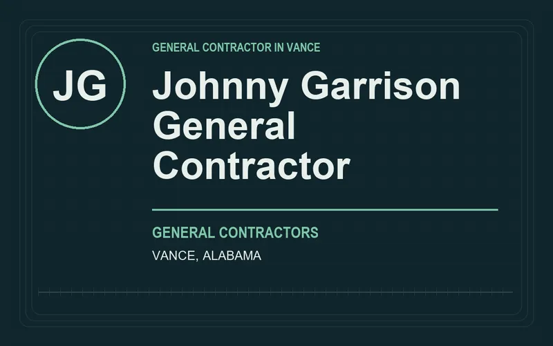 Johnny Garrison General Contractor in Vance, Alabama