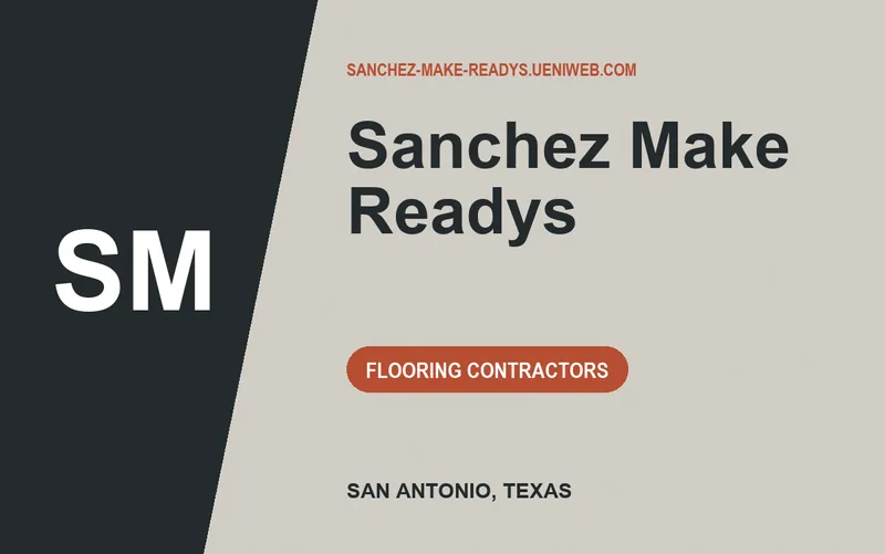 Sanchez Make Readys in San Antonio, Texas