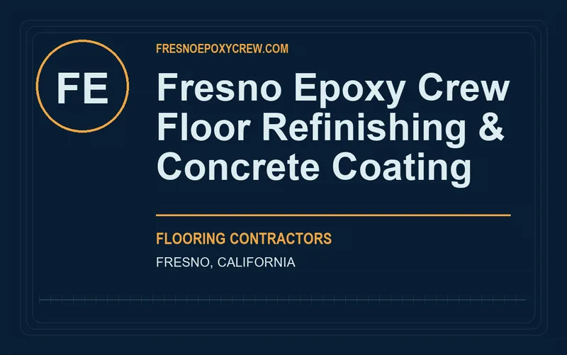Fresno Epoxy Crew Floor Refinishing & Concrete Coating in Fresno, California
