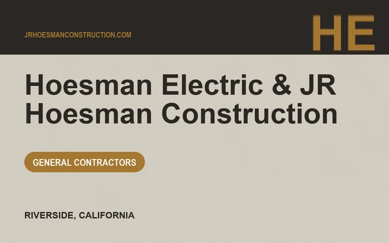 Hoesman Electric & JR Hoesman Construction in Riverside, California