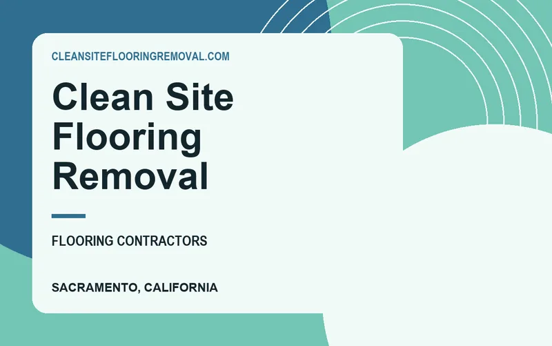 Clean Site Flooring Removal in Sacramento, California