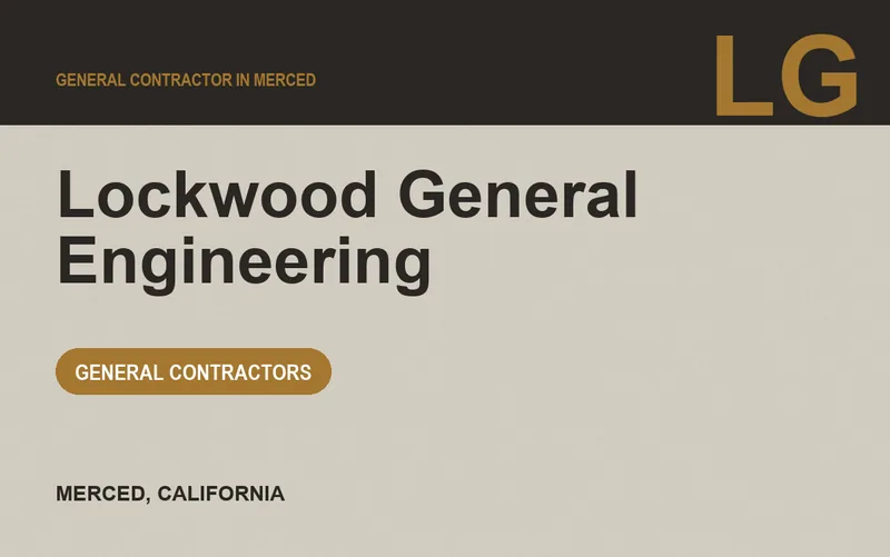 Lockwood General Engineering in Merced, California
