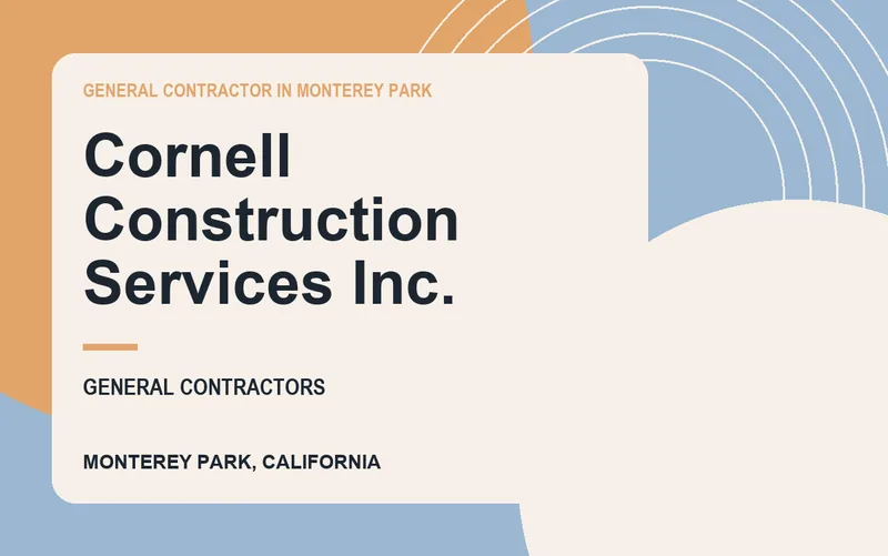 Cornell Construction Services Inc. in Monterey Park, California