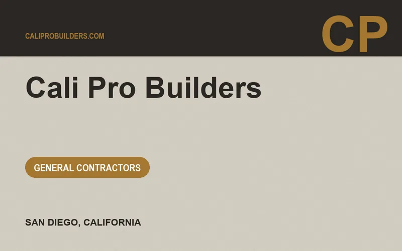 Cali Pro Builders in San Diego, California