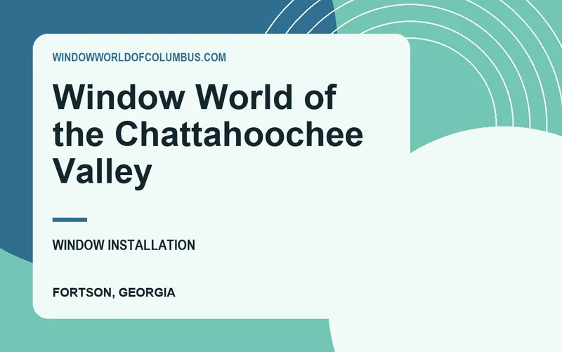 Window World of the Chattahoochee Valley in Fortson, Georgia
