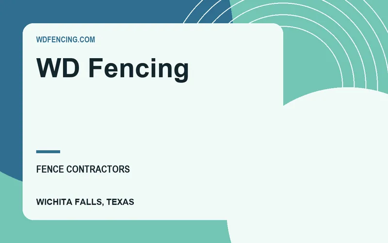 WD Fencing in Wichita Falls, Texas