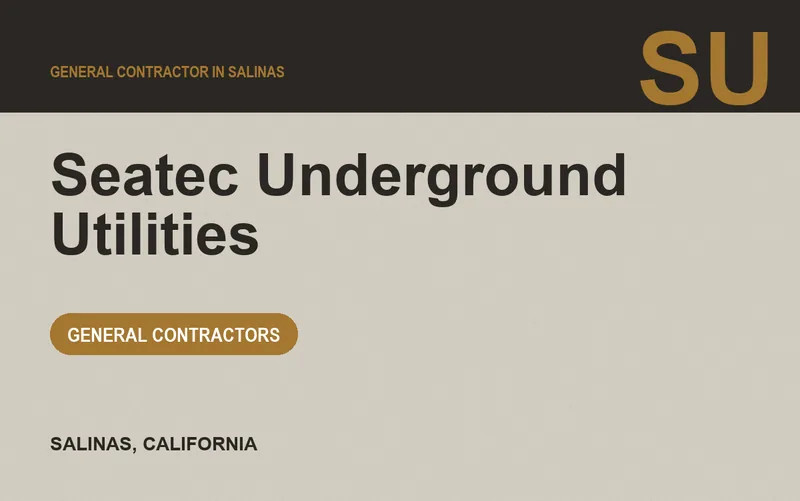 Seatec Underground Utilities in Salinas, California