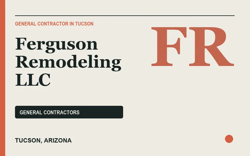 Ferguson Remodeling LLC in Tucson, Arizona