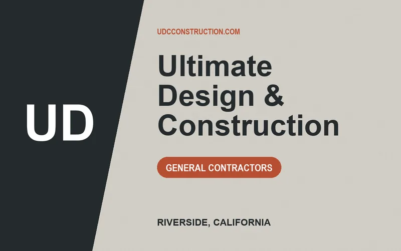 Ultimate Design & Construction in Riverside, California