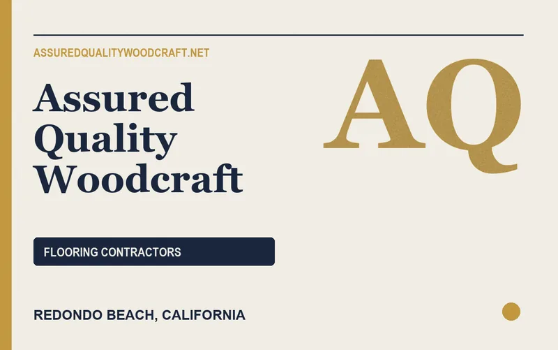 Assured Quality Woodcraft in Redondo Beach, California