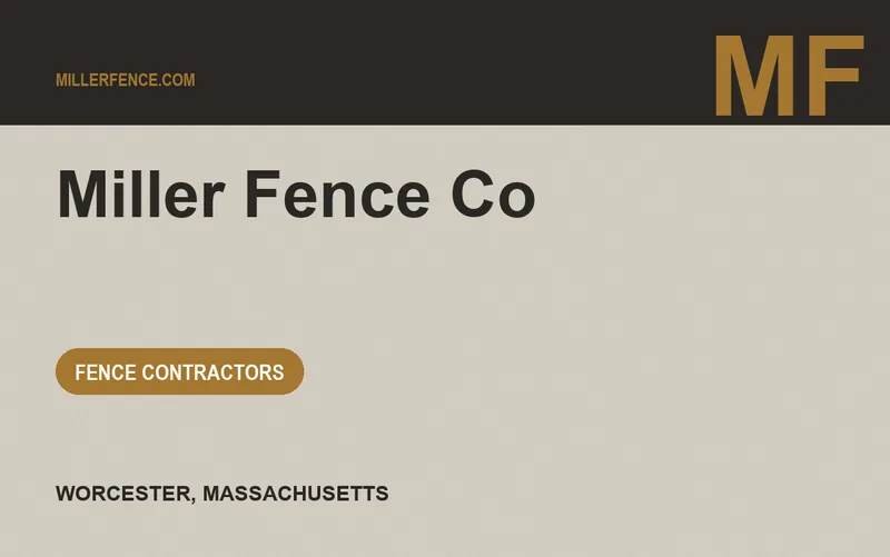 Miller Fence Co in Worcester, Massachusetts