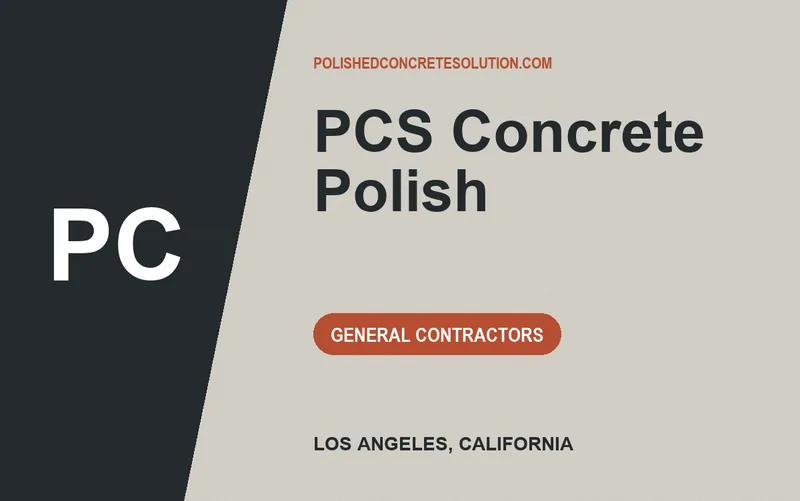 PCS Concrete Polish in Los Angeles, California