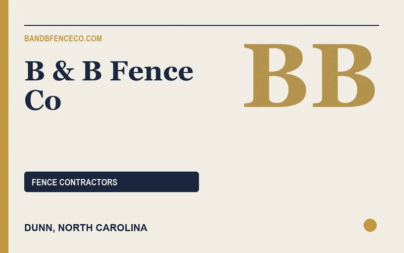 B & B Fence Co in Dunn, North Carolina