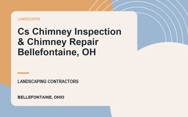 Cs Chimney Inspection & Chimney Repair Bellefontaine, OH in Bellefontaine, Ohio