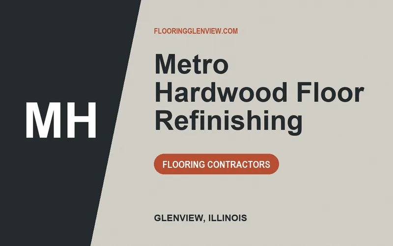 Metro Hardwood Floor Refinishing in Glenview, Illinois