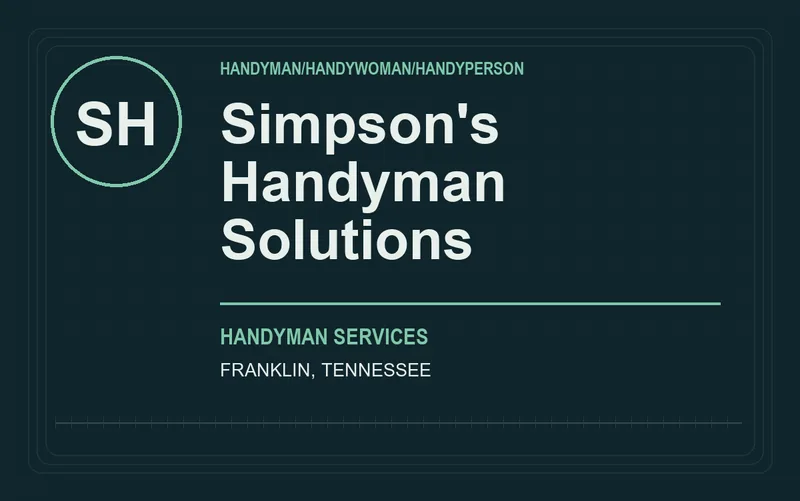 Simpson's Handyman Solutions in Franklin, Tennessee