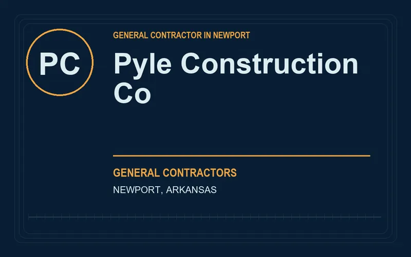 Pyle Construction Co in Newport, Arkansas