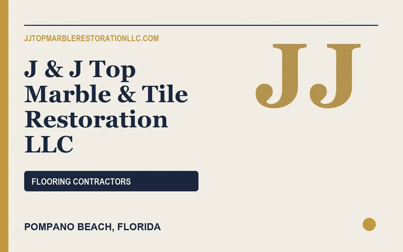 J & J Top Marble & Tile Restoration LLC in Pompano Beach, Florida