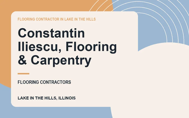 Constantin Iliescu, Flooring & Carpentry in Lake in the Hills, Illinois