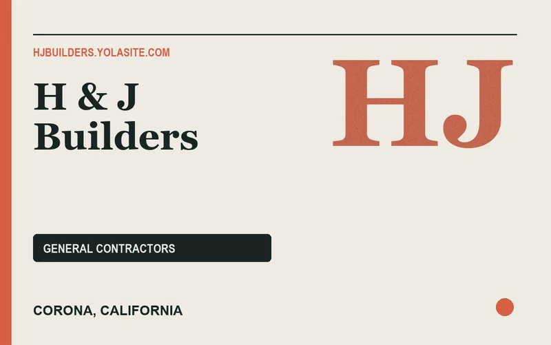 H & J Builders in Corona, California