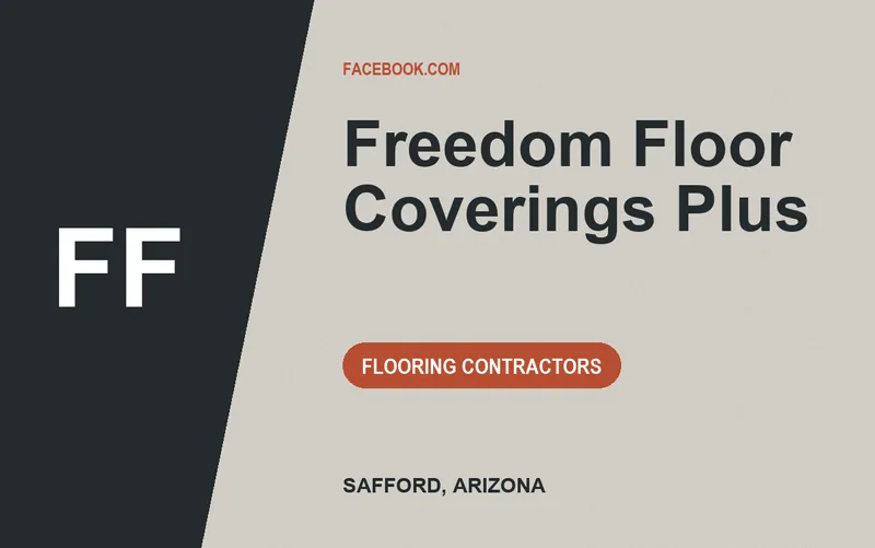 Freedom Floor Coverings Plus in Safford, Arizona