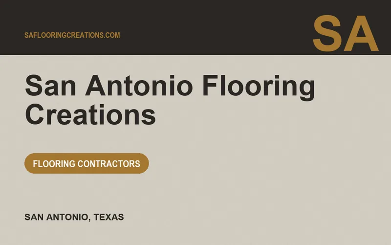 San Antonio Flooring Creations in San Antonio, Texas