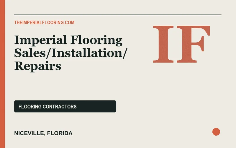 Imperial Flooring Sales/Installation/ Repairs in Niceville, Florida