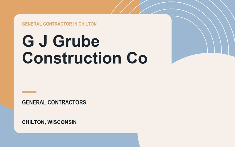 G J Grube Construction Co in Chilton, Wisconsin