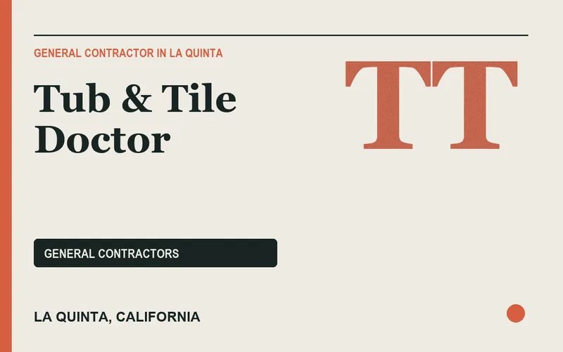 Tub & Tile Doctor in La Quinta, California
