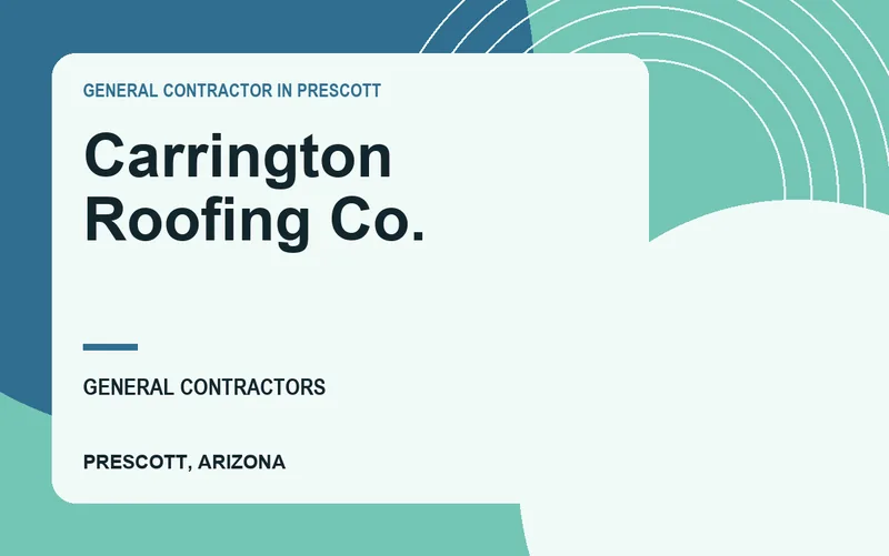 Carrington Roofing Co. in Prescott, Arizona