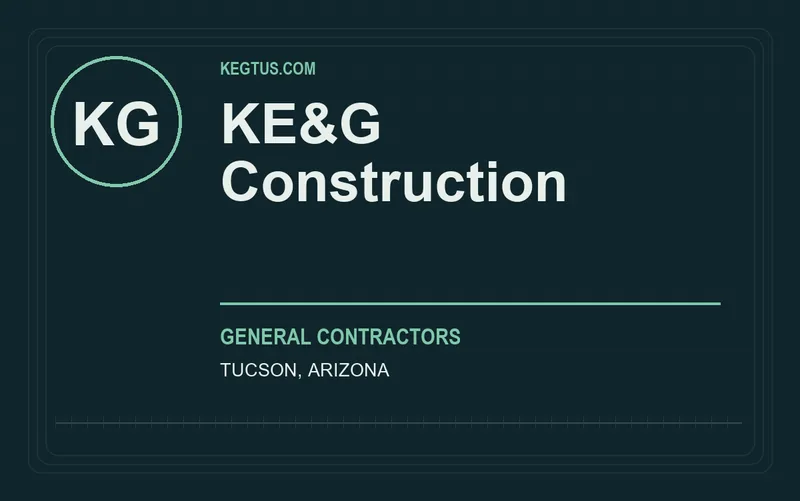 KE&G Construction in Tucson, Arizona