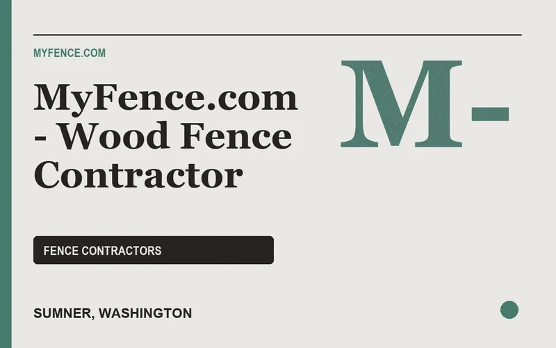MyFence.com - Wood Fence Contractor in Sumner, Washington