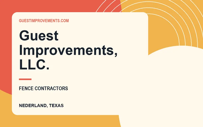 Guest Improvements, LLC. in Nederland, Texas