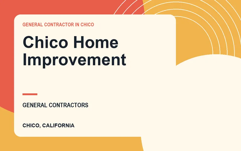 Chico Home Improvement in Chico, California
