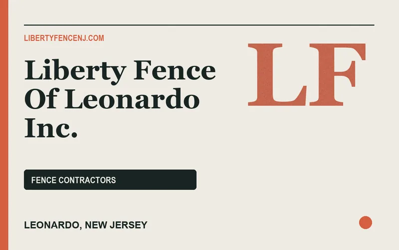 Liberty Fence Of Leonardo Inc. in Leonardo, New Jersey
