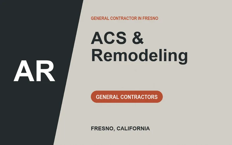 ACS & Remodeling in Fresno, California