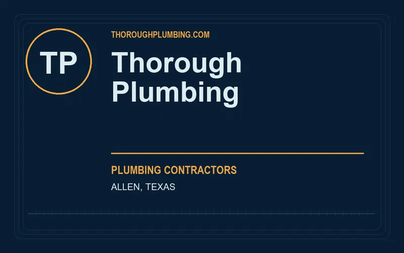 Thorough Plumbing in Allen, Texas