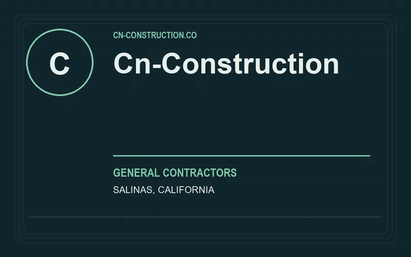 cn-construction in Salinas, California