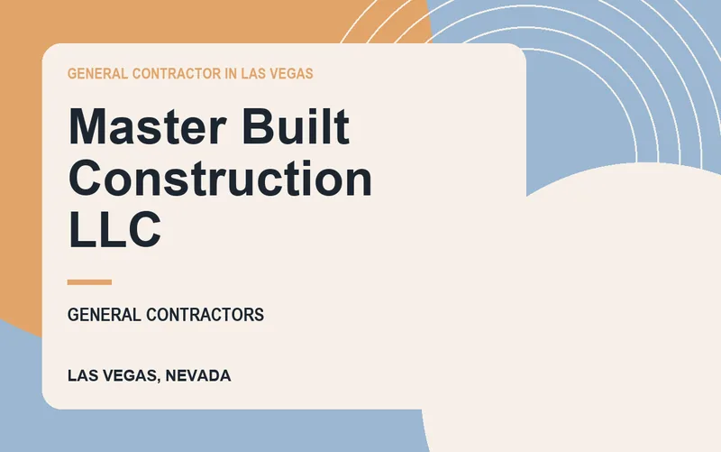 Master Built Construction LLC in Las Vegas, Nevada
