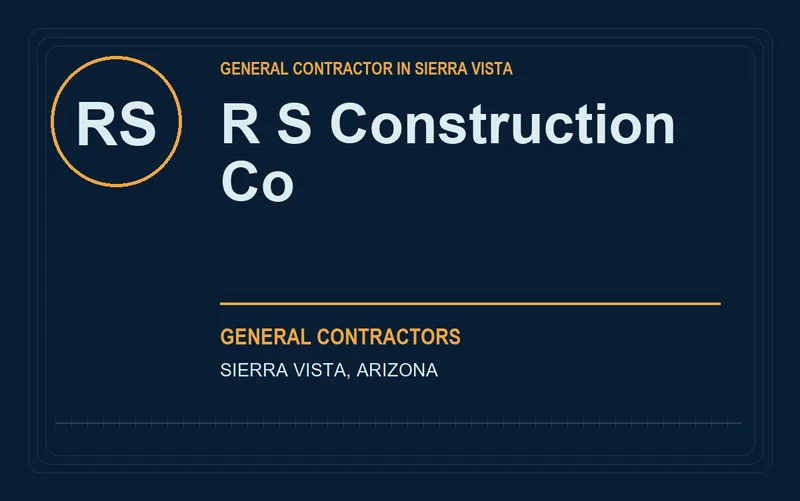R S Construction Co in Sierra Vista, Arizona