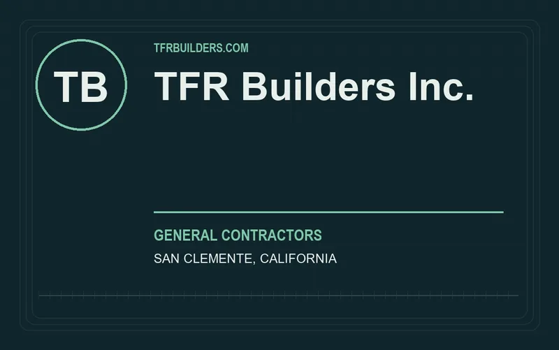 TFR Builders Inc. in San Clemente, California