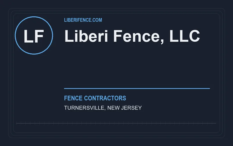 Liberi Fence, LLC in Turnersville, New Jersey